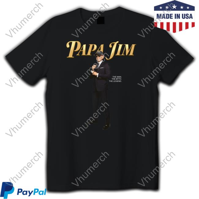 Papa Jim Vintage Poster Shirts