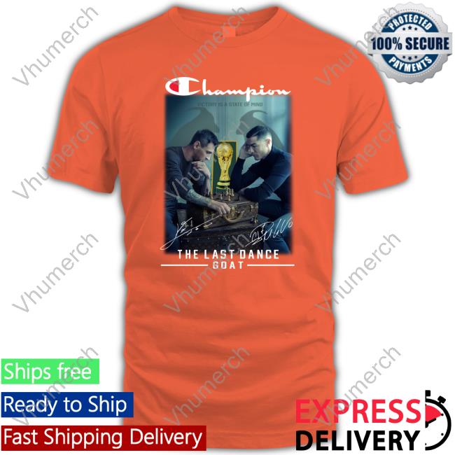 Champion Lionel Messi And Cristiano Ronaldo The Last Dance Goat Signatures Hoodie Sweatshirt