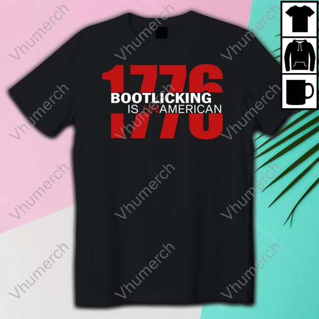 The Amazing Lucas 1776 Bootlicking Is Unamerican Hoodie