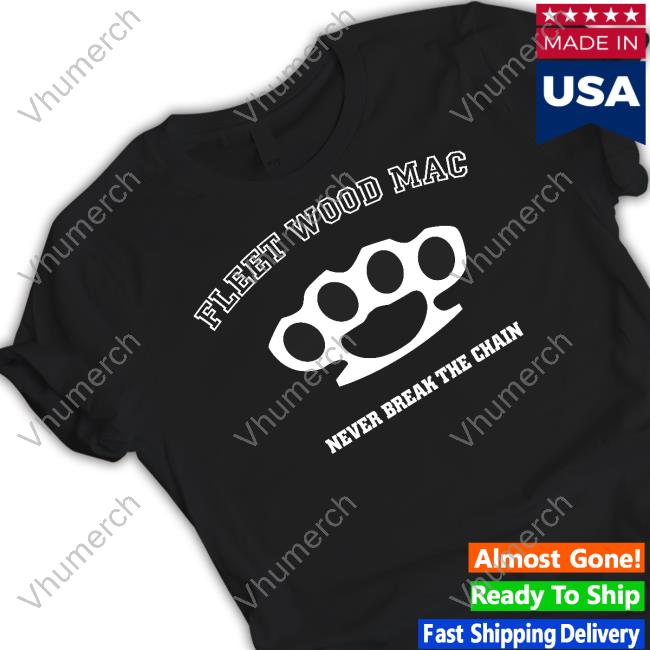 Fleet Wood Mac Never Break The Chain Tee Shirt