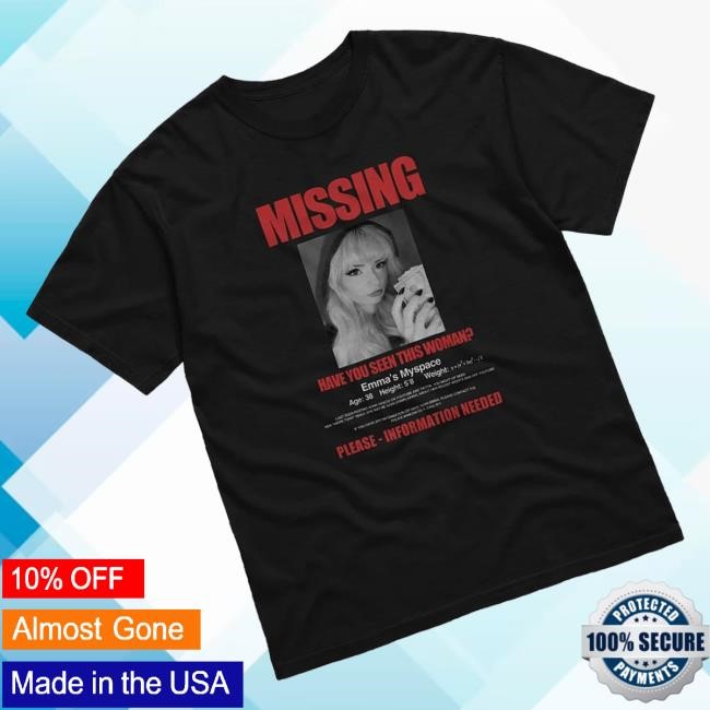 Emma's Myspace Merch Emma's Myspace Is Missing Hoodie Sweatshirt