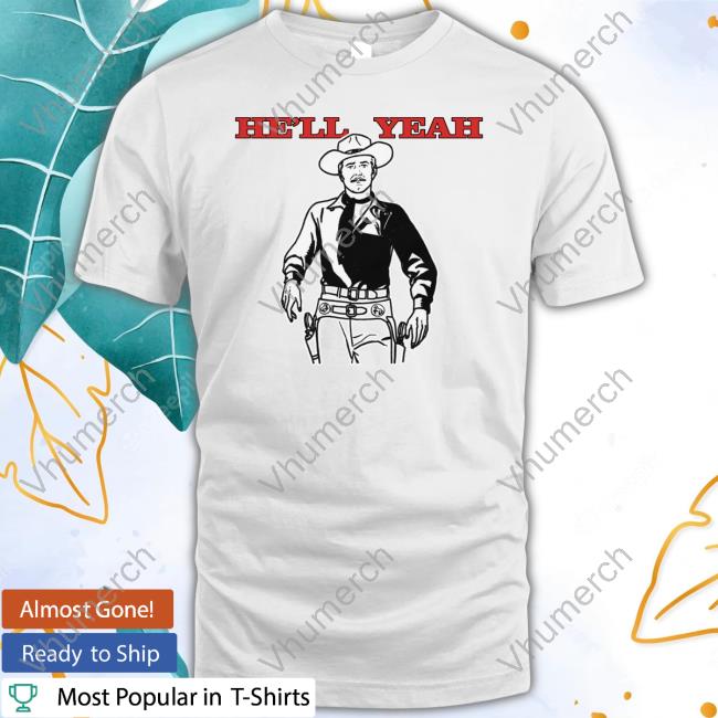 Thegoodshirts He'll Yeah Hoodie