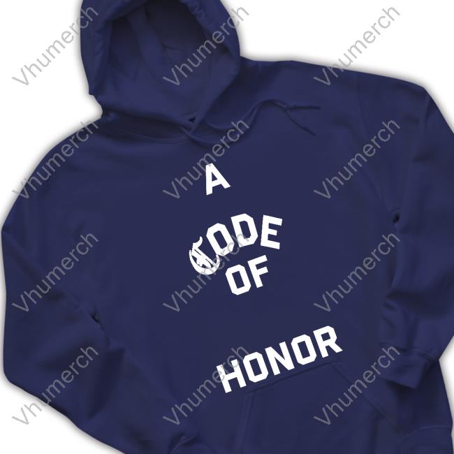 A Code Of Honor Hooded Sweatshirt