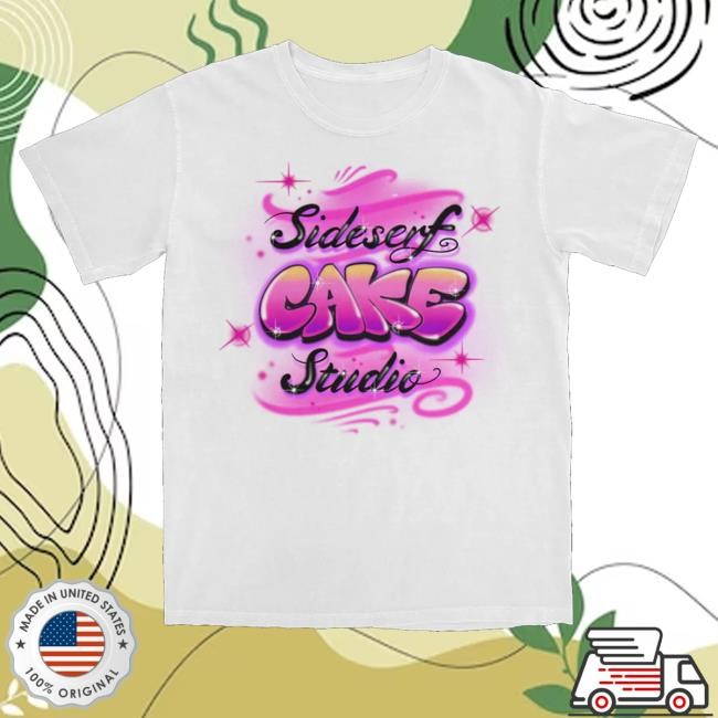 Trending Sideserf Cake Studio Merch Airbrush T-Shirt