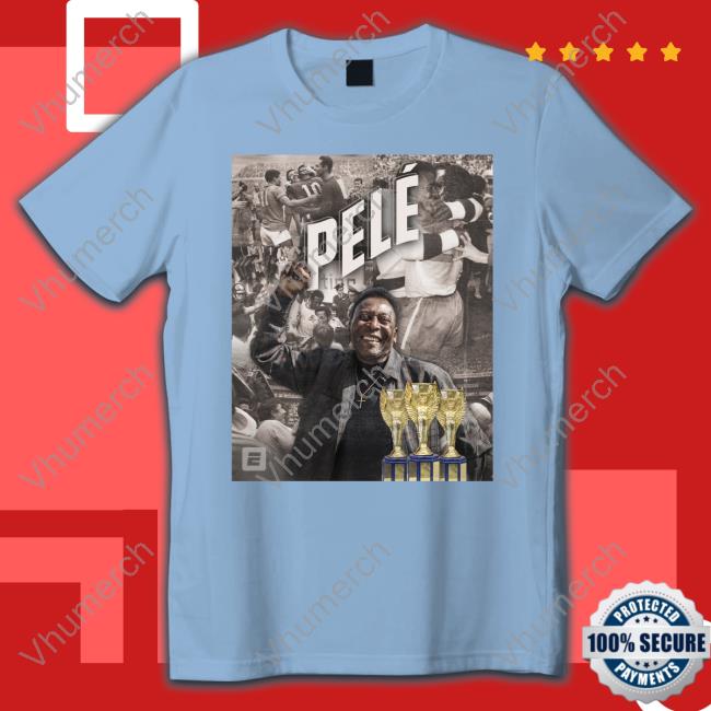 Pele One Of The Greatest Of All-Time Sweatshirt Pele One Of The Greatest Of All-Time Tee