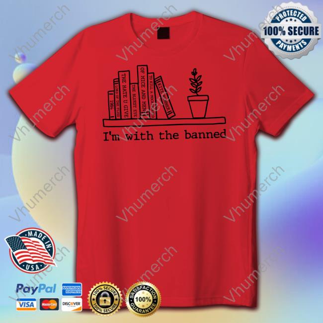 New Norm Tees Merch I'm With The Banned 1984 Lord Of The Flies The Hate U Give Of Mice And Men New Shirt