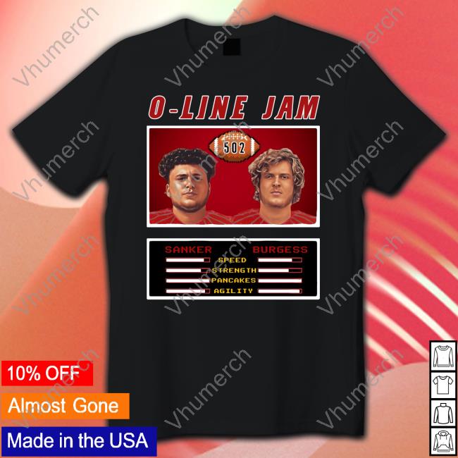 O-Line Jam Sanker/Burgess Shirt