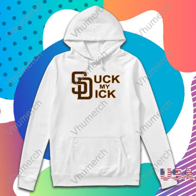 Heav3nlybodies San Diego Padres Suck My Dick Tee Shirt