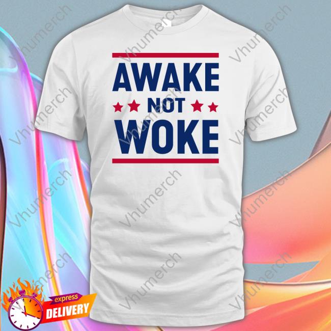 Clownworld Store Awake Not Woke T Shirt
