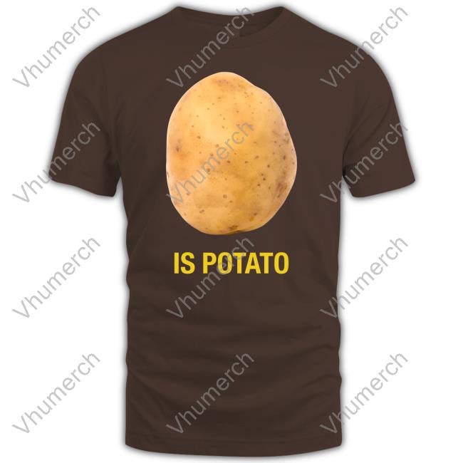 The Late Show Is Potato T Shirts The Late Show Is Potato T Shirt