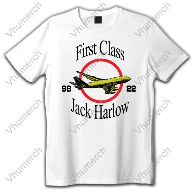 First Class Plane Jack Harlow 9822 Shirt