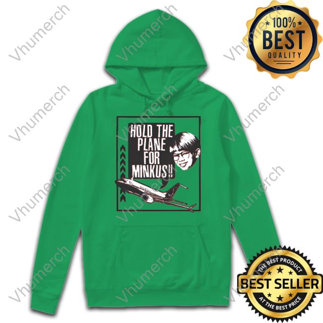 Hold The For Minkus Podmeetsworldshow Tee Shirt Pod Meets World Merch