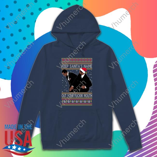 Slap Meme Award Show Will Slapping Chris Keep Santa's Name Out Your Mouth Tee Shirt