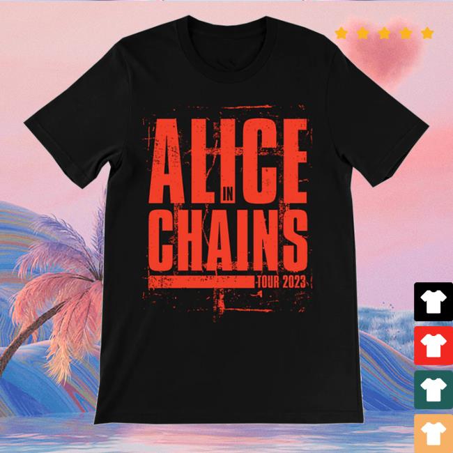 Official Aliceinchains Shop Distressed 2023 Tour T-Shirt