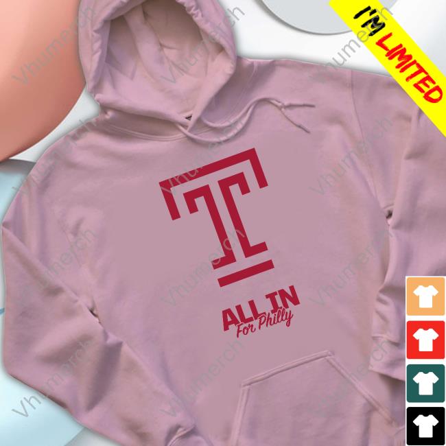 Temple Basketball All In For Philly Shirt All In For Philly Tank Top