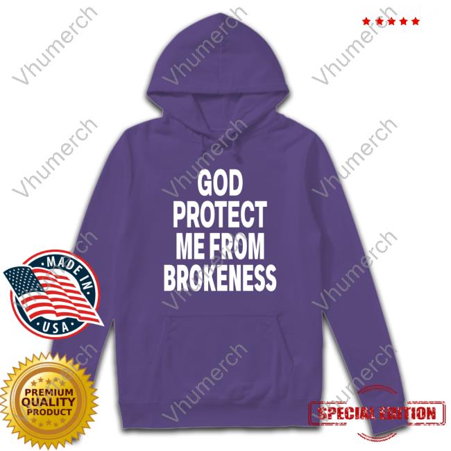 Carti's Prayer God Protect Me From Brokeness Shirts