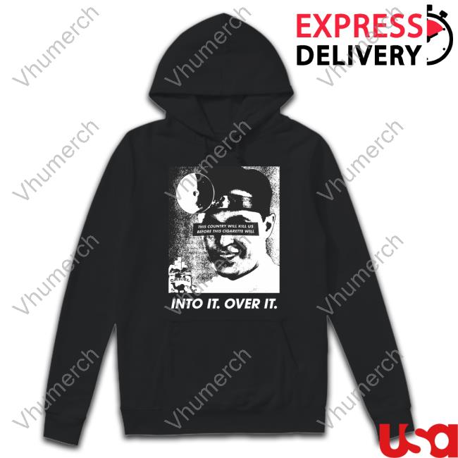 Stormchasersltd Merch Into It. Over It-This Country Will Kill Us Shirt