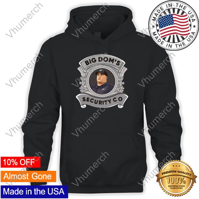 Nick Sirianni Wearing Big Dom's Security Co Sweatshirt