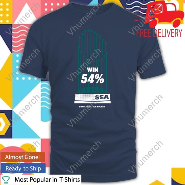 Official Win 54% Simply Seattle Sports New Shirt Simplyseattle Store