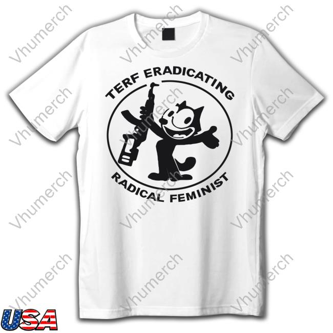 Lesbaddies Terf Eradicating Radical Feminist Shirt