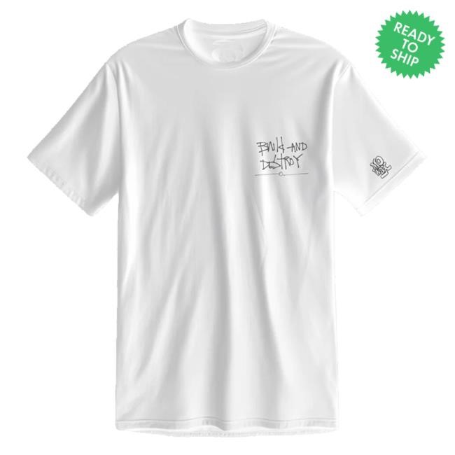 Trending Uncle Store Merch 002 Build & Destroy 24 T-Shirt (White) Shirts