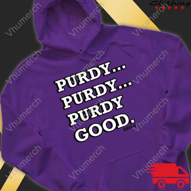 Brock Purdy Purdy Good T Shirt