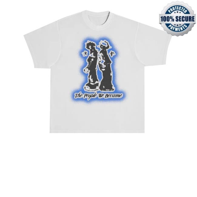 Nobigdyl Merch The People We Became Back To Back Unisex T Shirt