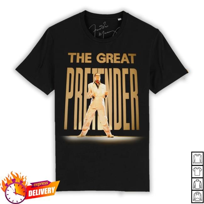 Queenonlinestore The Great Pretender T Shirt