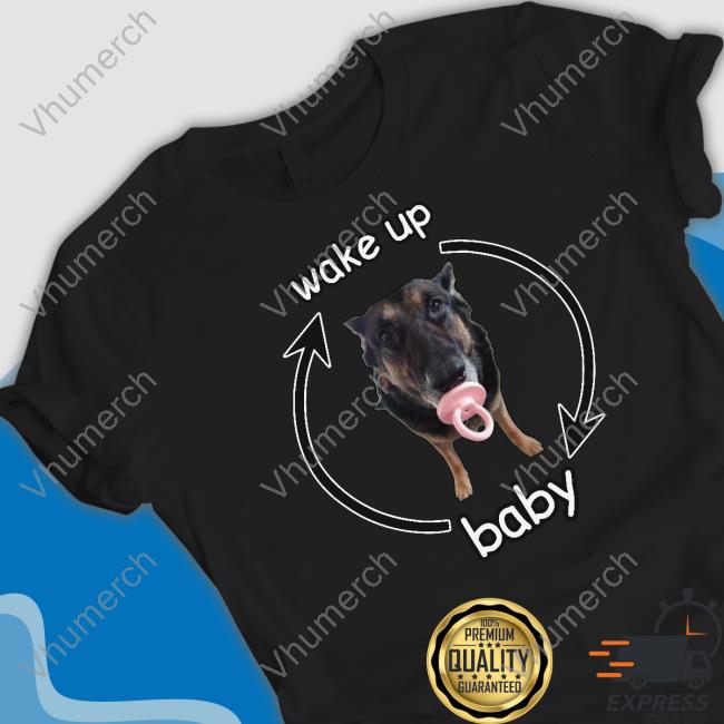 Official Wake Up Baby Cringey Tee