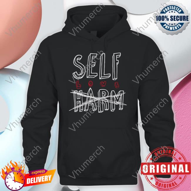 Self Love Harm Sweatshirt