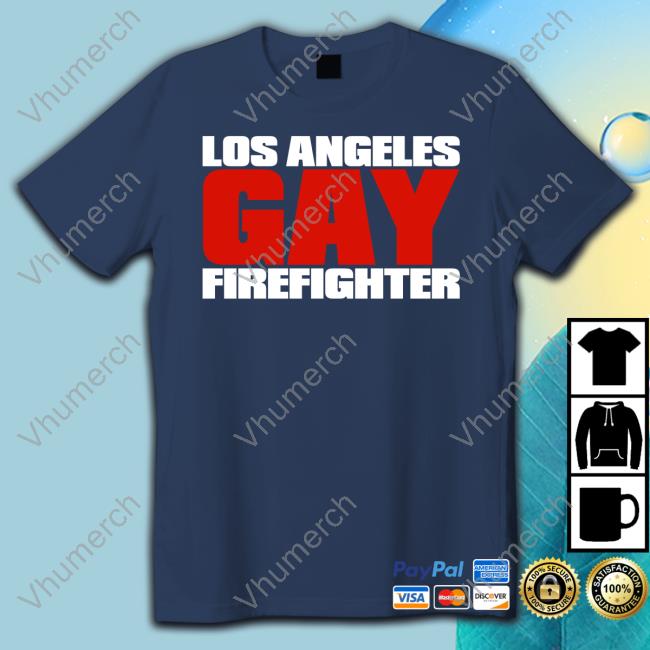Los Angeles Gay Firefighter Tee Shirts