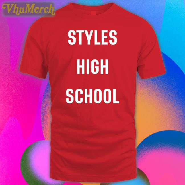 Styles High School Shirt Mitch Harryween Harry Styles Updates