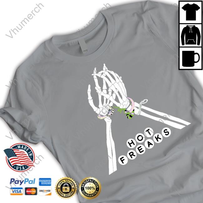 Hot Freaks Merch Sweaty Bones T Shirt Hot Freaks Forever Sweatshirt
