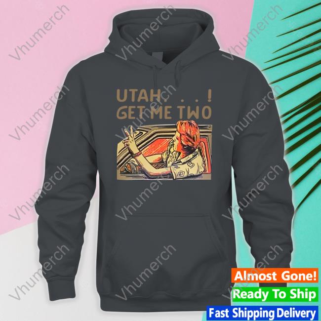 Baseball Chickie Utah Get Me Two Shirt Baseball Chickie Utah Get Me Two Tank Top