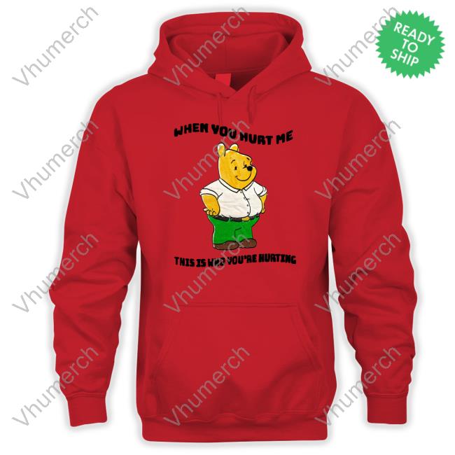 JustinsShirt Store When You Hurt Me This Is Who You're Hurting T Shirt