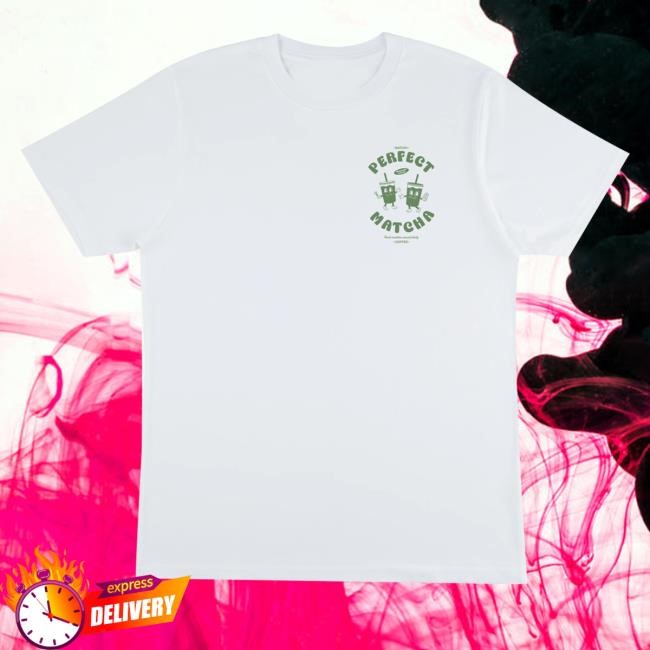 Batch1 Merch Shop Store Official Perfect Matcha Tee Shirt
