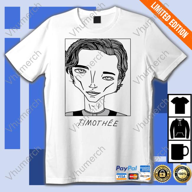 Badly Drawn Celebs Merch Badly Drawn Timothee Chalamet Tee Shirts