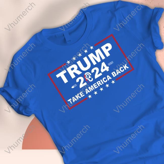 Trump 2024 Ears Take Amrica Back Long Sleeve