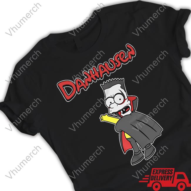 Danhausenad Danhausen Bootleghausen Shirts