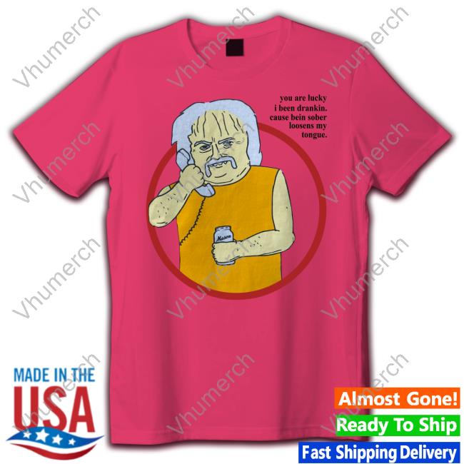 Little Bubby Child You Are Lucky I Been Drankin Cause Bein Sober Loosens My Tongue Hoodie