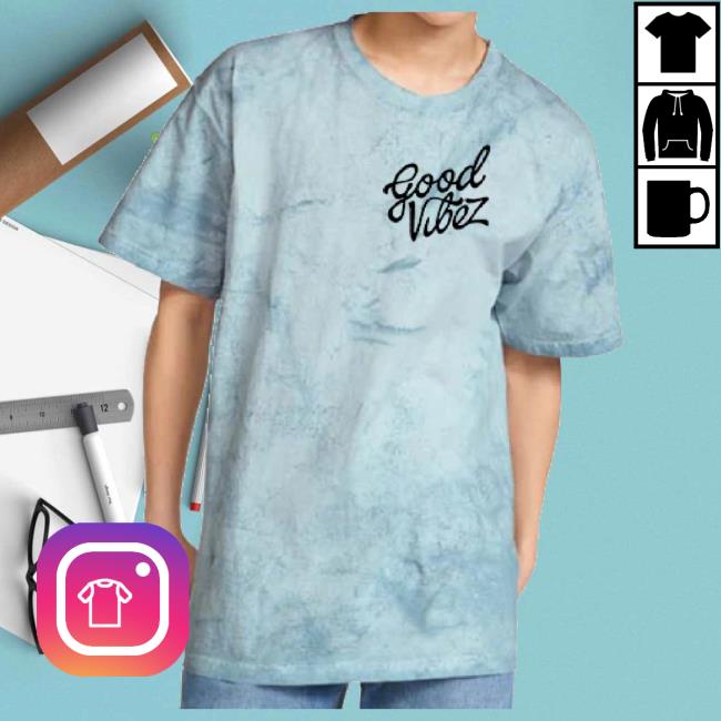Good Vibez Essential Color Blast Shirts