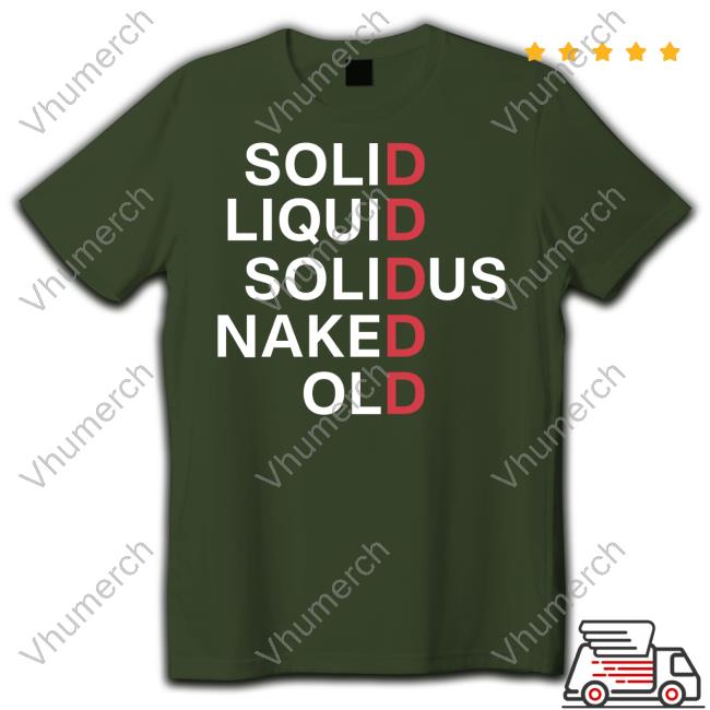 Long Sleeve T Shirt Solid Liquid Solidus Naked Old Othatsraspberry Solid Liquid Solidus Naked Old Long Sleeve T Shirt