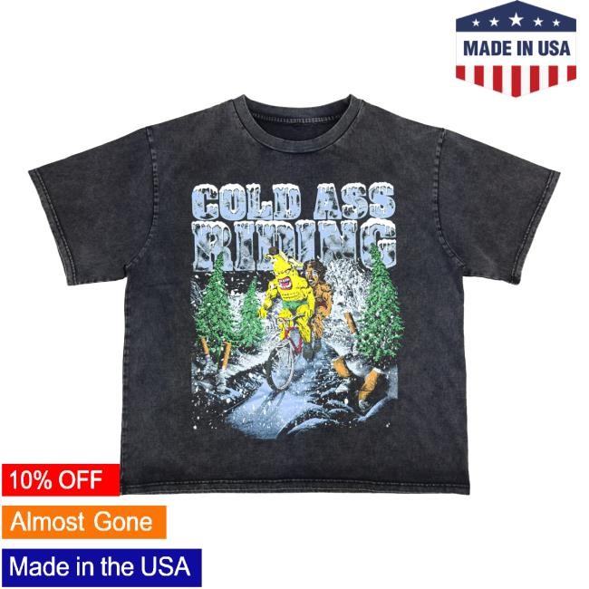 Trending The Buckingham Show Merch Cold Ass Riding T-Shirt