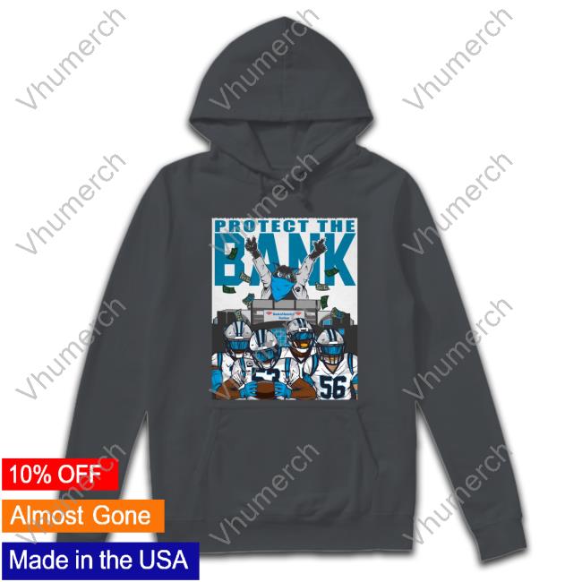 Protect The Bank Bank Of America Stadium Sweatshirt