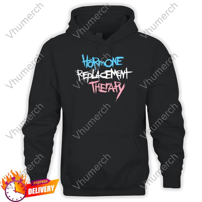 Oz Boaz Hormone Replacement Therapy Shirt
