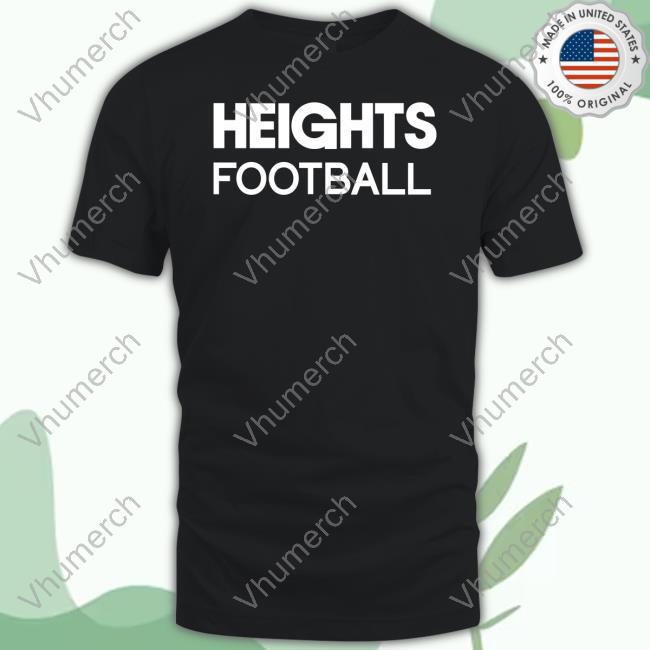 Mac Stephens Wearing Heights Football No Longer Expectations But A Requirement Shirts