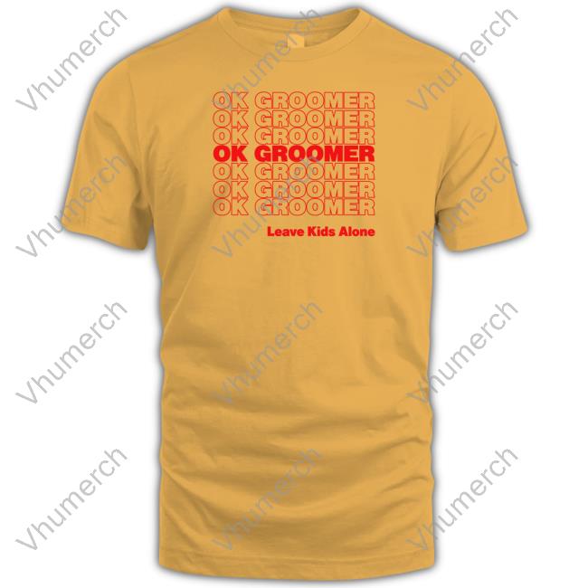 Gays Against Groomers Store Ok Groomer Tee