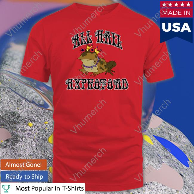Barstool Sports Store All Hail Hypnotoad Shirt All Hail Hypnotoad Tee
