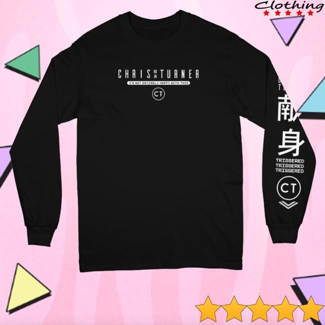 Downright Merch Chris Turner Triggered Tee Shirt