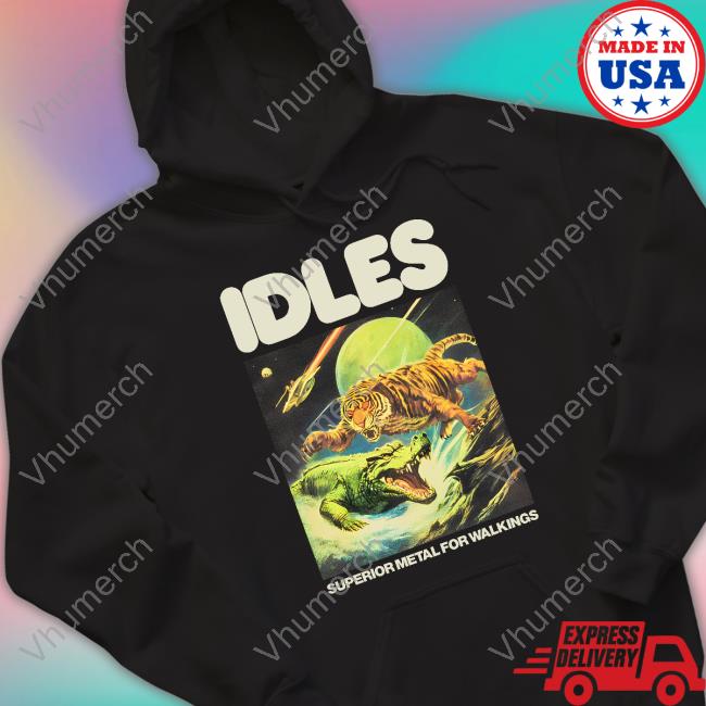 Idlesband Superior Metal For Weaklings T-Shirt